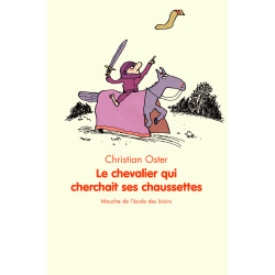 LE CHEVALIER QUI CHERCHAIT...